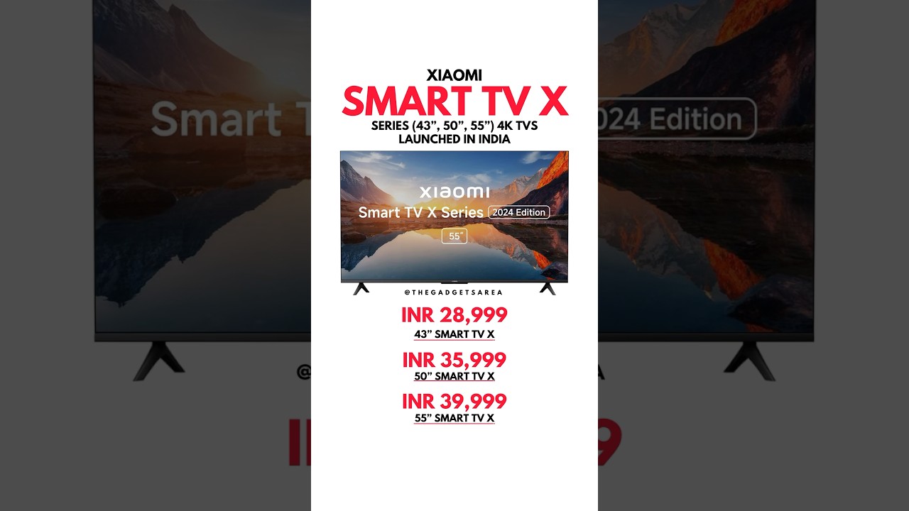 Xiaomi Smart TV X Series Launched in India #xiaomitv #xiaomiindia #smarttv