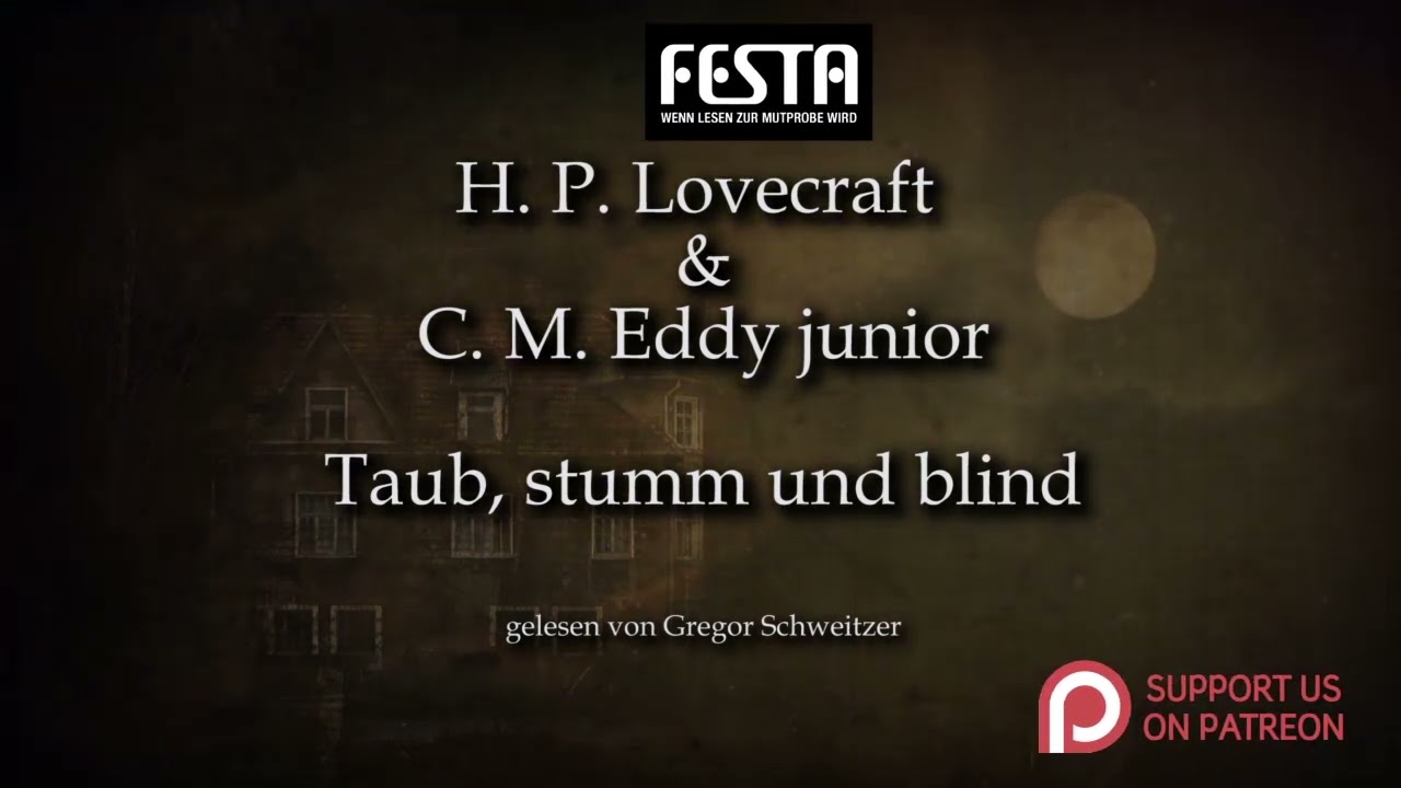 H. P. Lovecraft: Taub, stumm und blind [Hörbuch, deutsch]