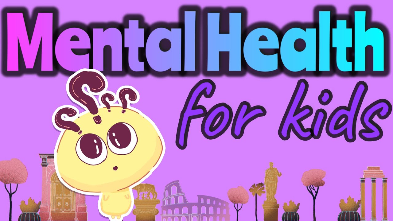 MENTAL HEALTH for KIDS | Miss Ellis 💜 #mentalhealthforkids