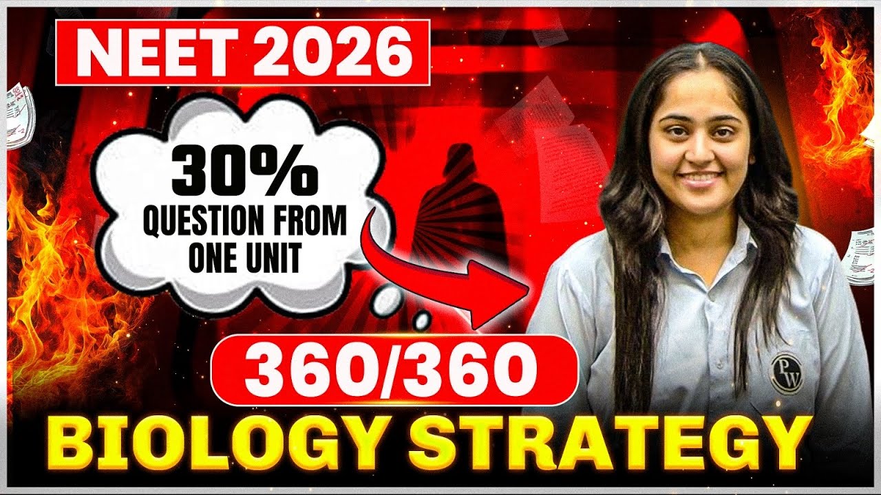 NEET 2026 Biology Complete Strategy🤯 | Chapters Weightage Breakdown | PW Vidyapeeth NEET