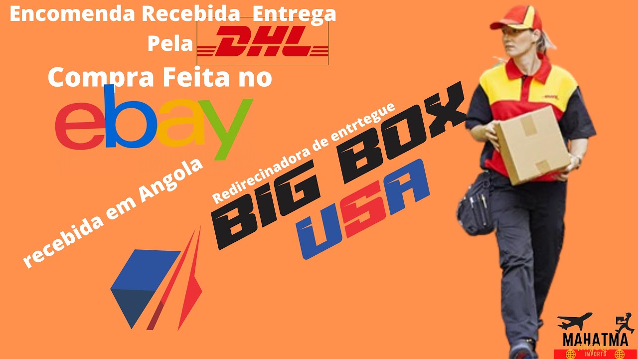 Encomenda Recebida, Entrega Pela DHL