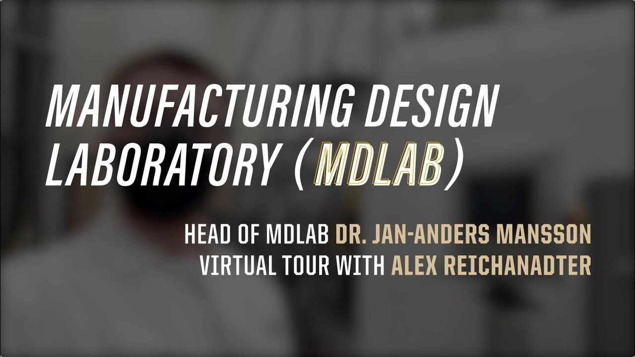 Manufacturing Design Laboratory (MDLab)