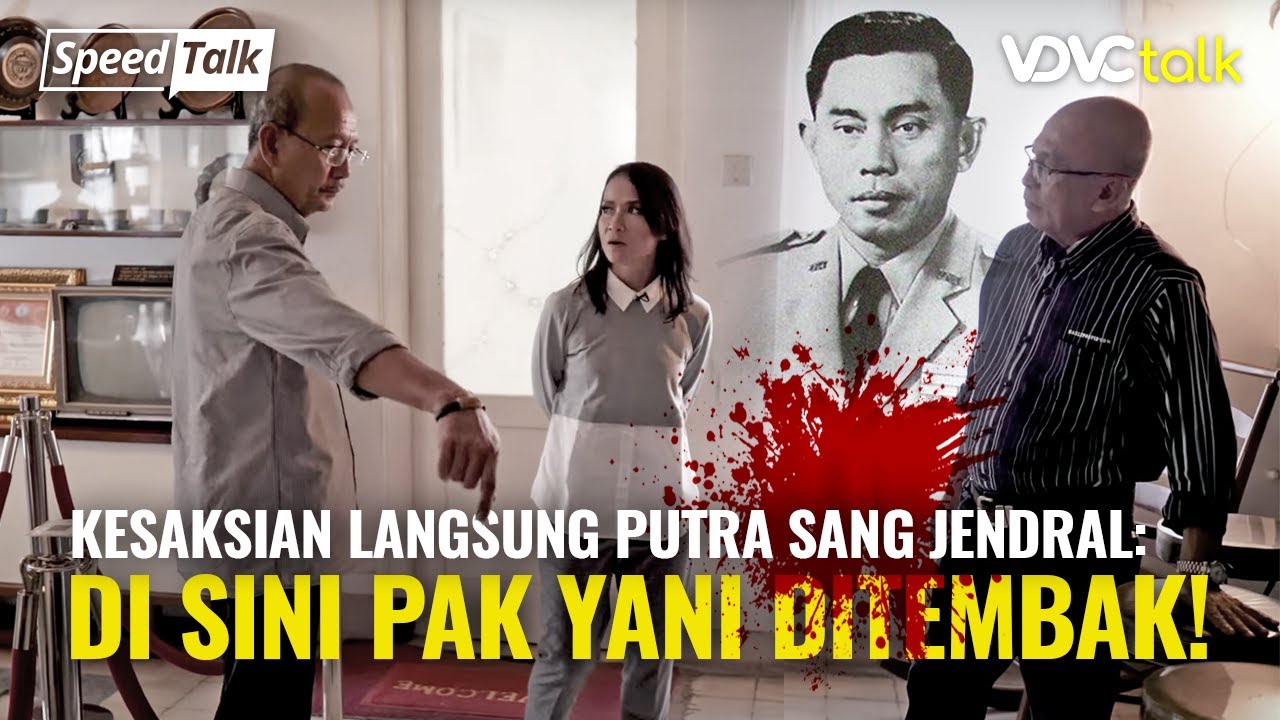 TRAGIS! Suasana Detik-detik Jendral Ahmad Yani Ditembaki Pasukan Cakrabirawa  | SpeedTalk | S02E02