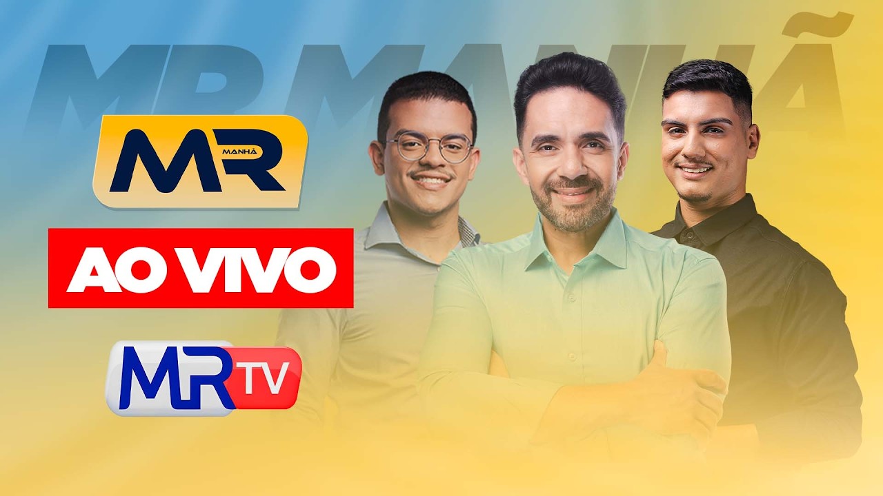 🔴 AO VIVO | MR MANHÃ - NOTÍCIAS DE CAMPINA GRANDE E DA PARAÍBA | MRTV - Blog do Márcio Rangel