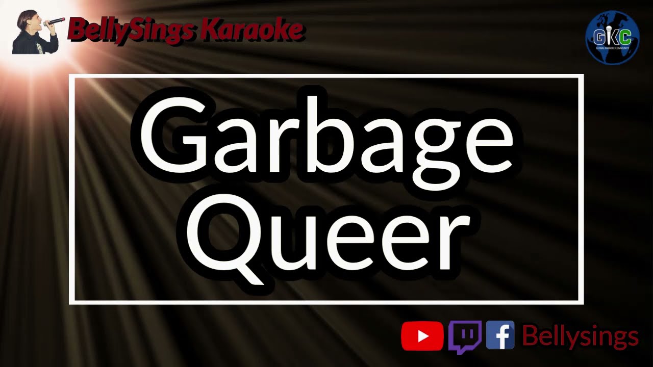 Garbage - Queer (Karaoke)