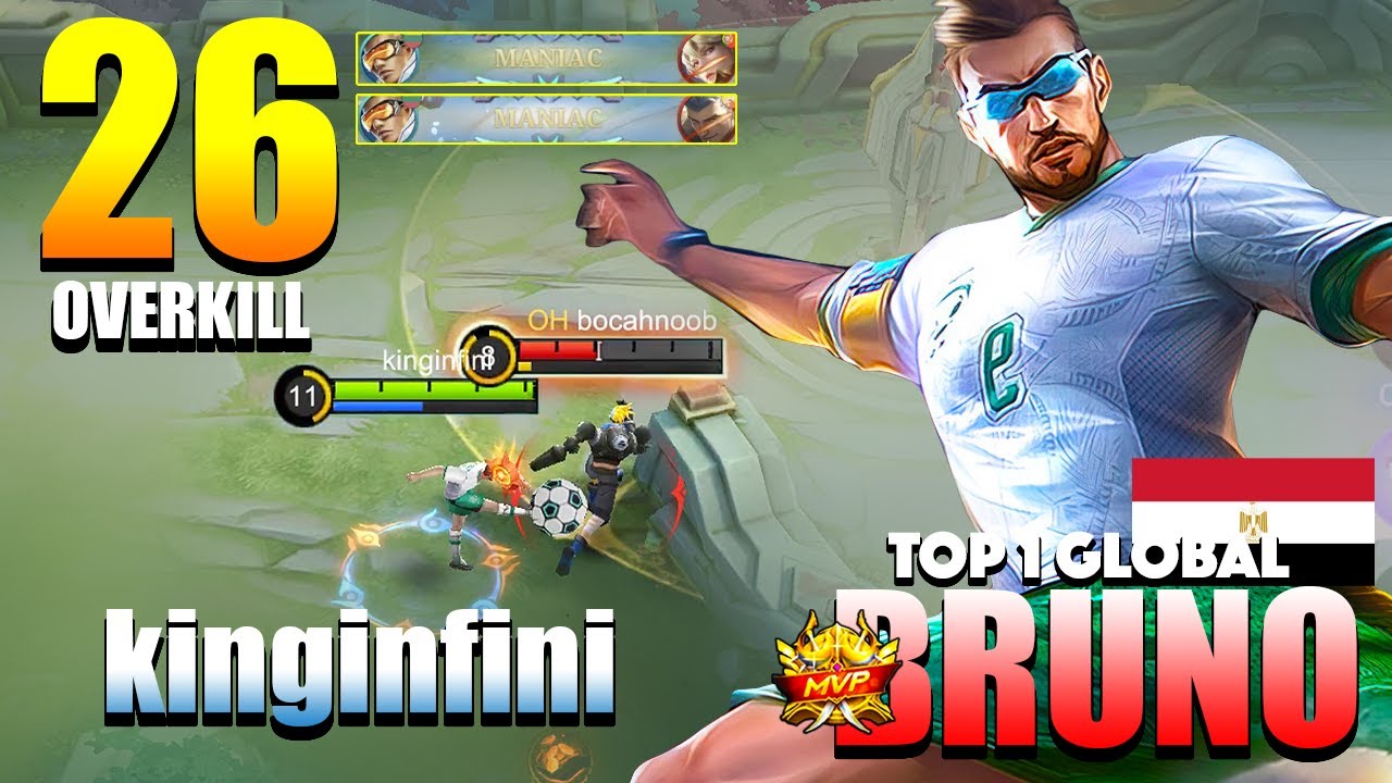 Bruno Double Maniac! 26 OverKill No Mercy! | Top 1 Global Bruno Gameplay By kinginfini | MLBB