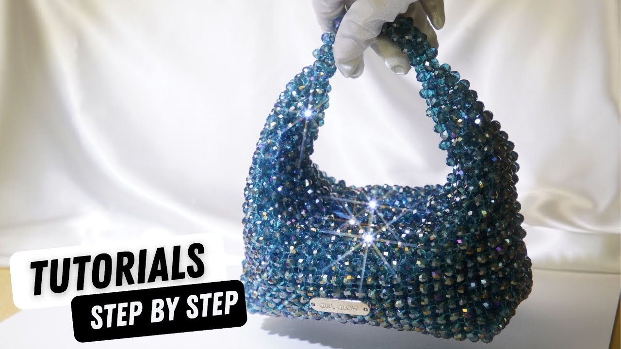 Crystal Bag Tutorial | How to Make the BOTTEGA VENETA Handbag in Peacock Blue | Girlglow Kit 4