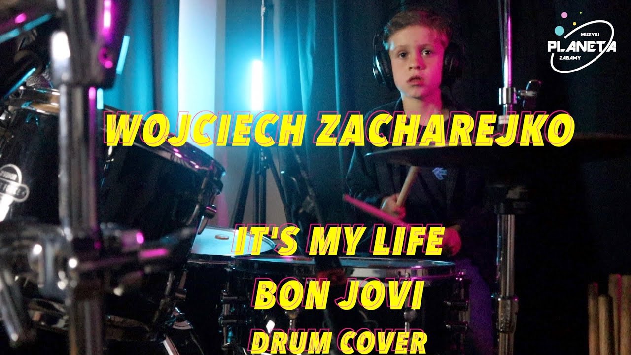 Wojciech Zacharejko | It's My Life | Bon Jovi | Drum Cover |