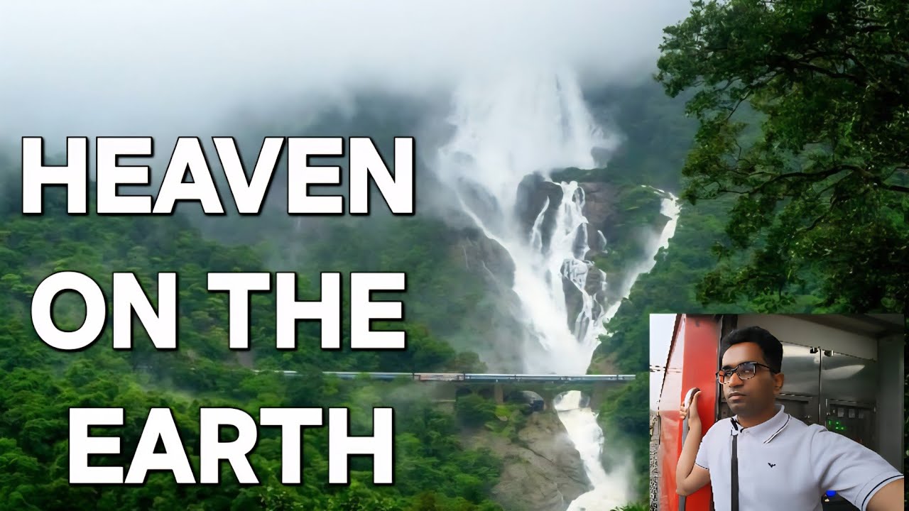 Majestic Dudhsagar Falls & Train Journey: Heaven on Earth Dudhsagar Trek & Travel Guide
