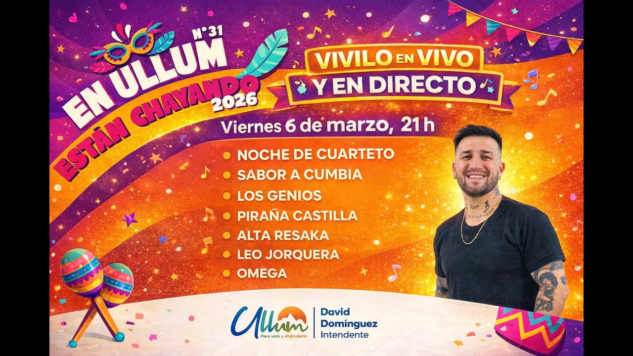 Fiesta * En Ullum Estan Chayando * 2026 , en el Camping Municipal de Ullum. en Vivo y en Directo.