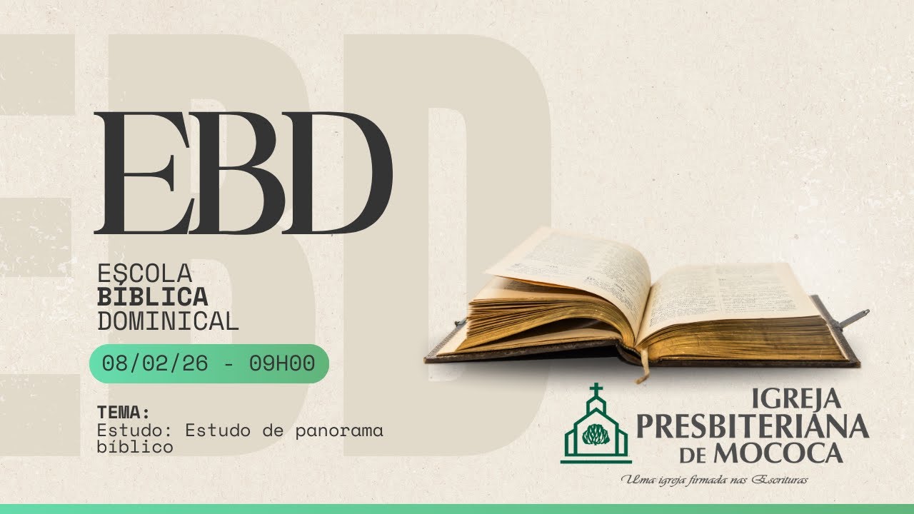 ESCOLA BÍBLICA DOMINICAL - 08/02/2026