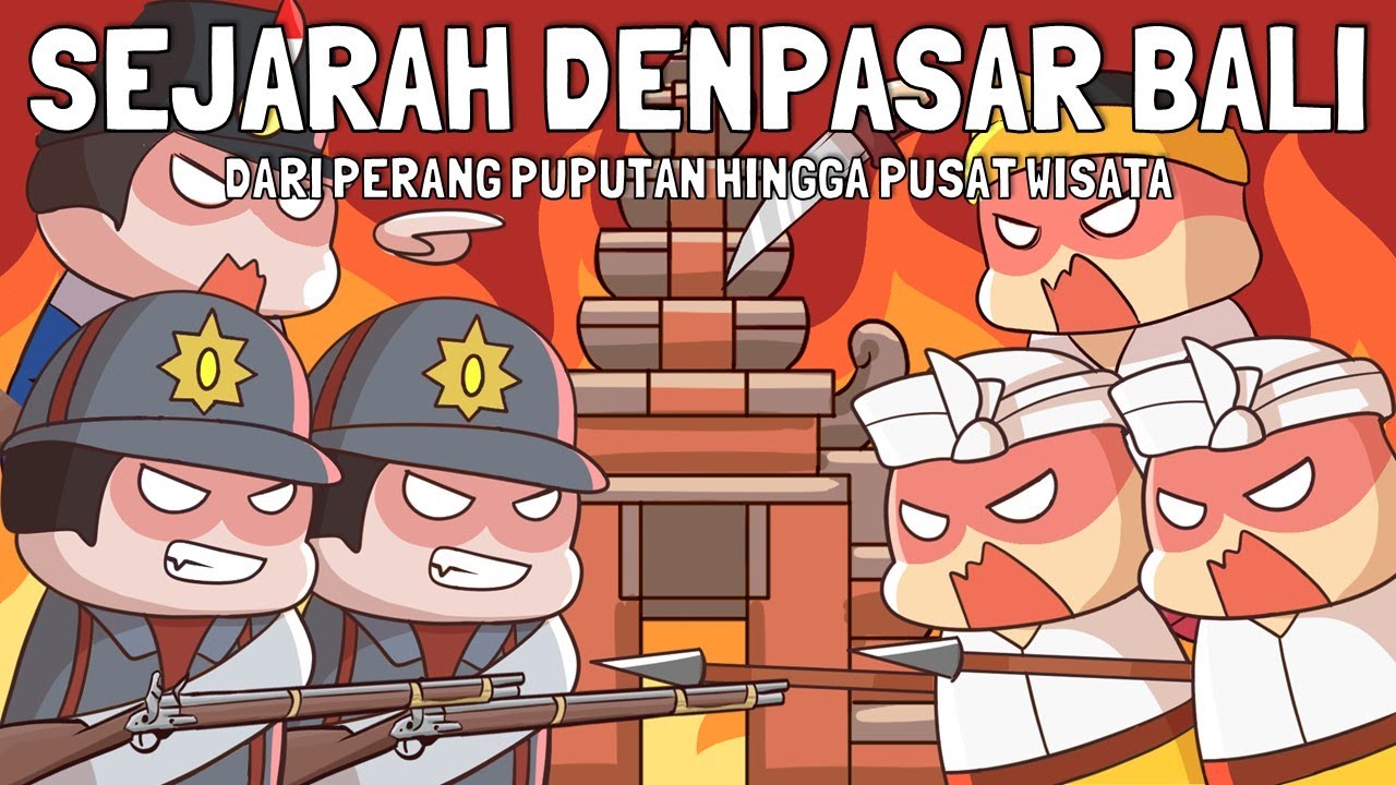 Sejarah Perang Puputan, Penjajahan Belanda di Bali, hingga Pusat Wisata! Kisah Denpasar Bali
