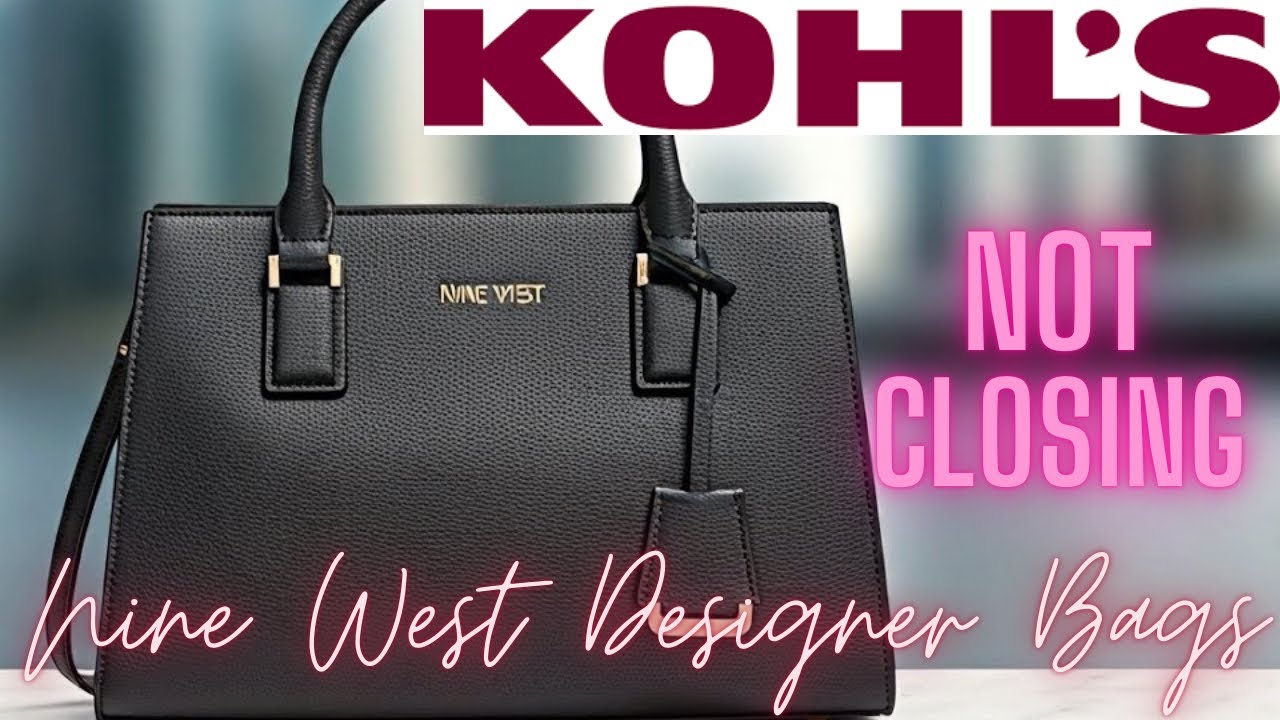 Nine West Bag Obsession at Kohl's! 👜 MUST-HAVE Styles for Every Occasion Trendy Affordable Totes