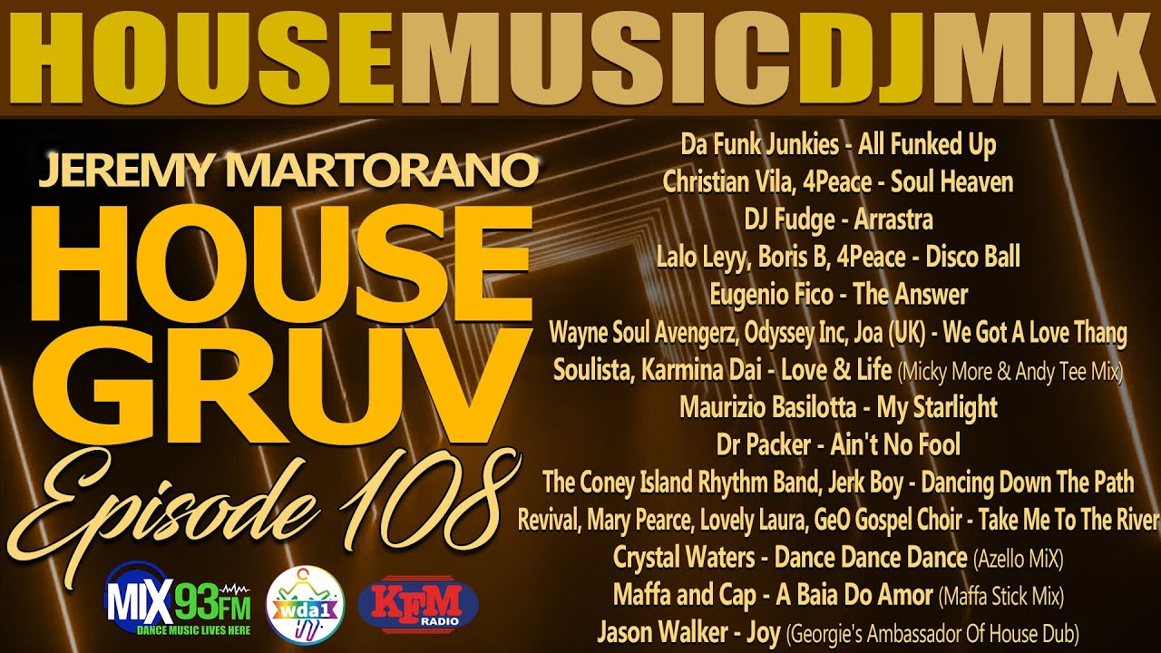 HOUSE GRUV 108 - Soulful & Vocal Uplifting Disco House Music DJ Mix 2024