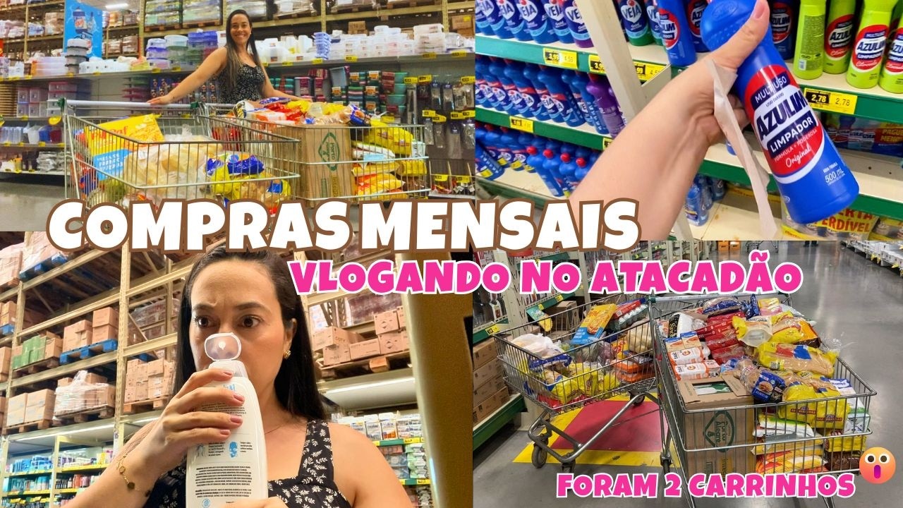 COMPRAS MENSAIS l VLOGANDO NO ATACAD&Atilde;O lMOSTREI TUDO l FORAM 2 CARRINHOS E ME SURPREENDI COM O VALOR