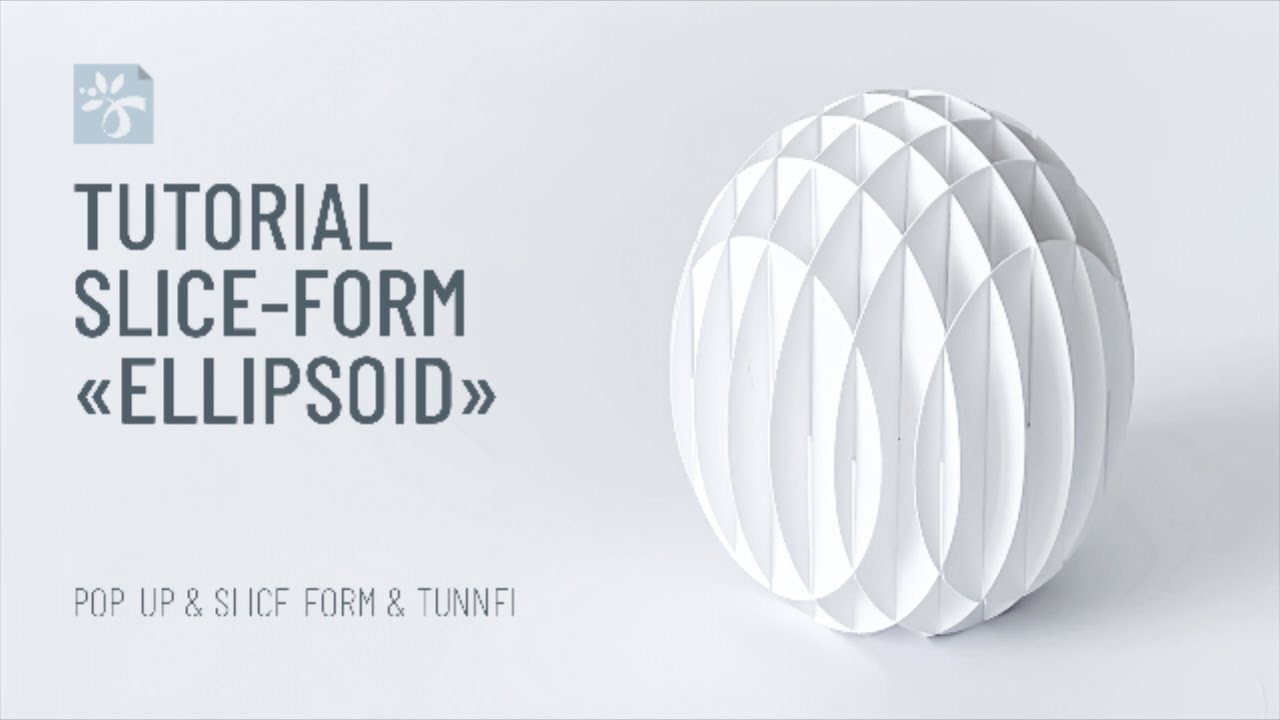 Slice-form: Ellipsoid
