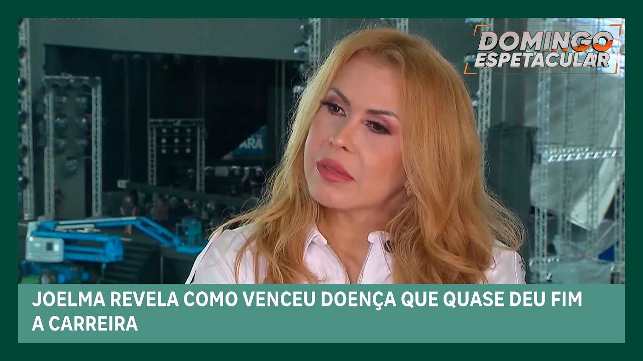 Joelma revela como venceu doença que quase deu fim à carreira dela | Domingo Espetacular