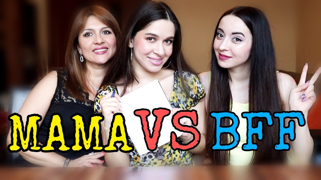 МАМА ПРОТИВ ПОДРУГИ/КТО ЗНАЕТ МЕНЯ ЛУЧШЕ??