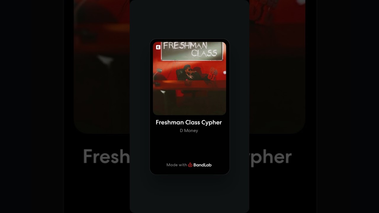 Freshman class cypher (Dmoney) ft yung dref 