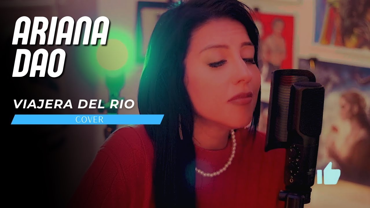 ✨ Ariana Dao – Viajera del Río (Cover de Ilan Chester) | Versión en Vivo 🎤