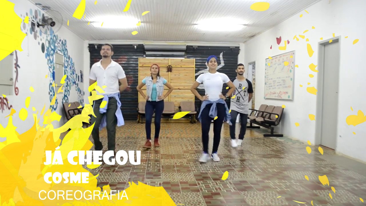 Já chegou, Já chegou - Nelsinho Corrêa - Coreografia