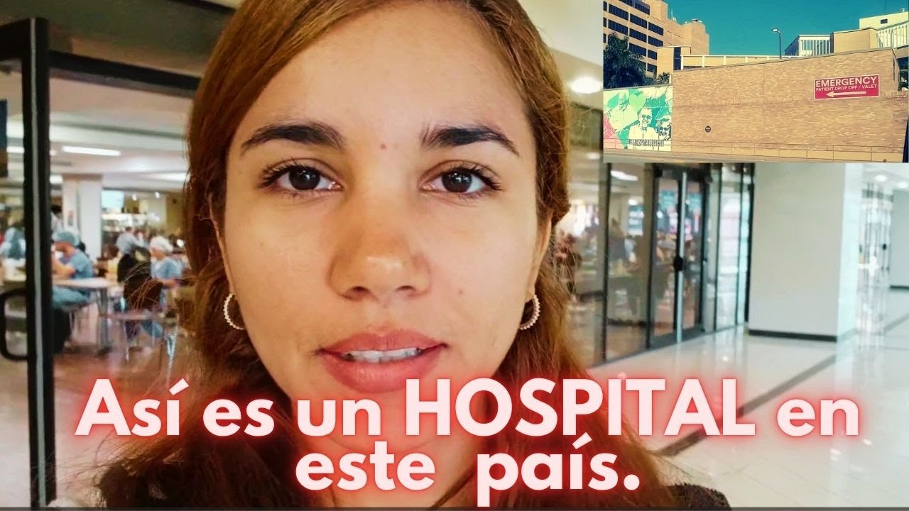 ¿Cómo es un HOSPITAL en Estados Unidos? ¿Te dejan MORIR si no tienes DINERO?¿Te atienden?