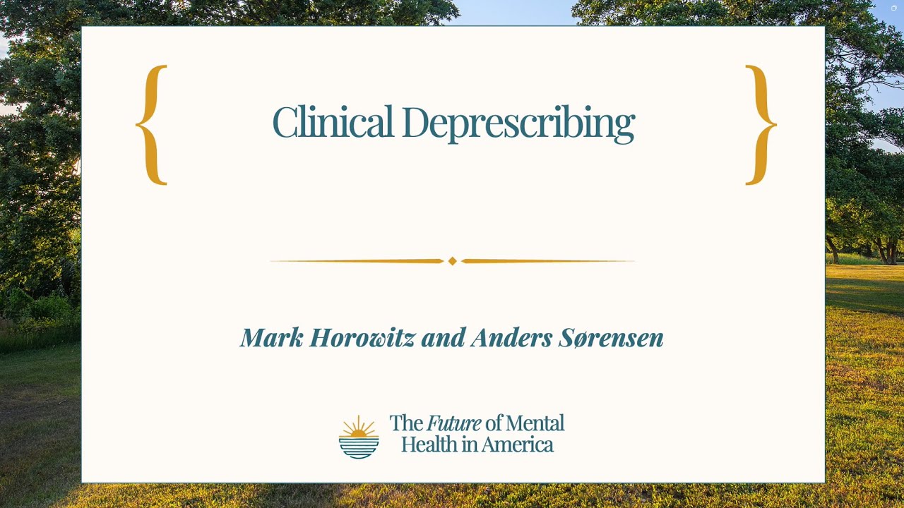 Clinical Deprescribing with Mark Horowitz and Anders Sørensen