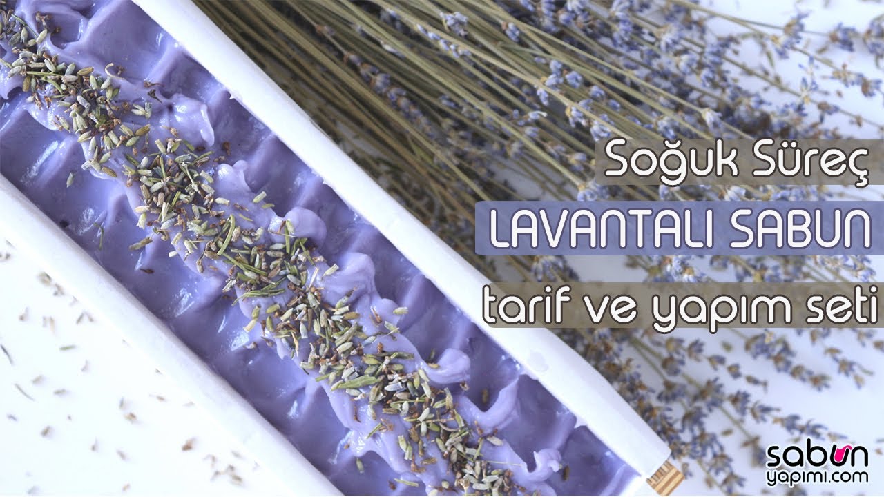 Lavantalı Sabun Yapımı (Soğuk Süreç) | Cold Process Lavender Soap Making