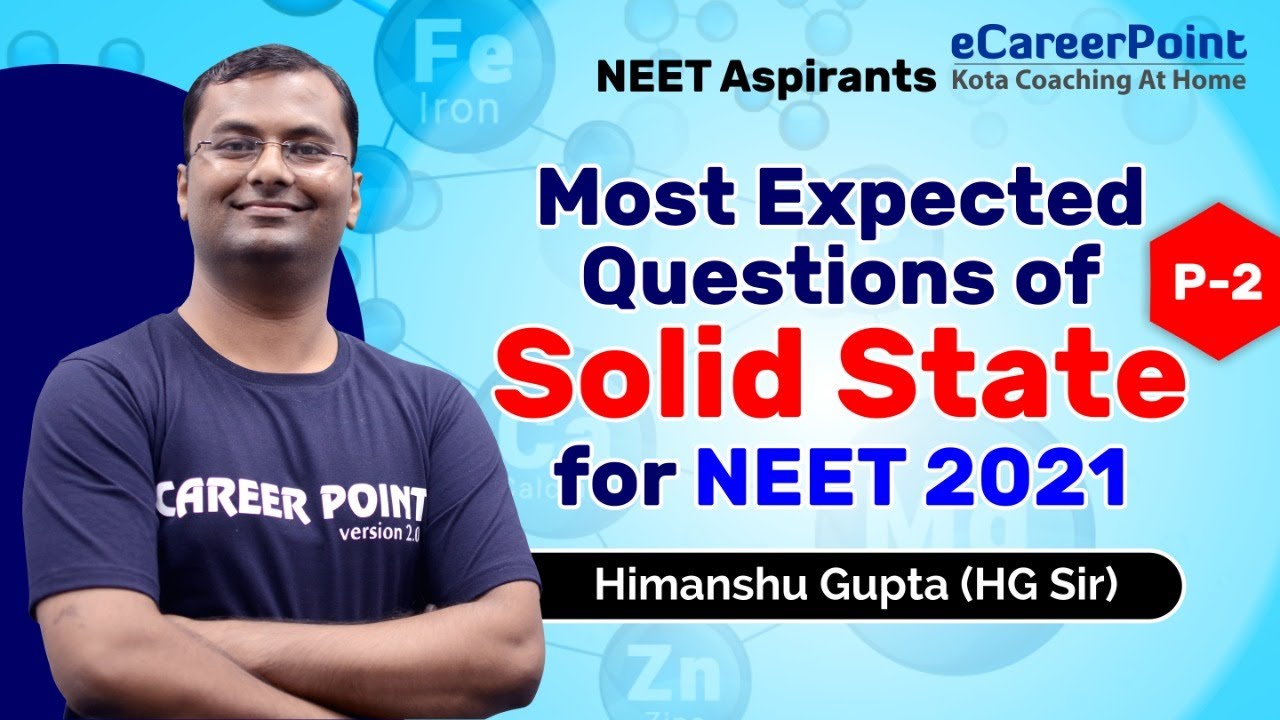 Most Expected Question of Solid State P- 2 | Chemistry | XII | NEET | HG Sir | eCareerPoint-English