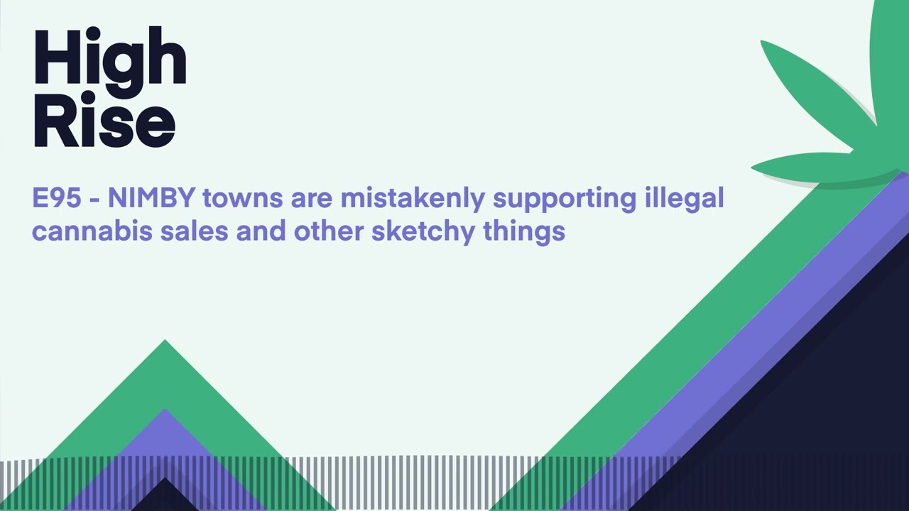 E95   NIMBY towns are mistakenly supporting illegal cannabis sales and other sketchy things