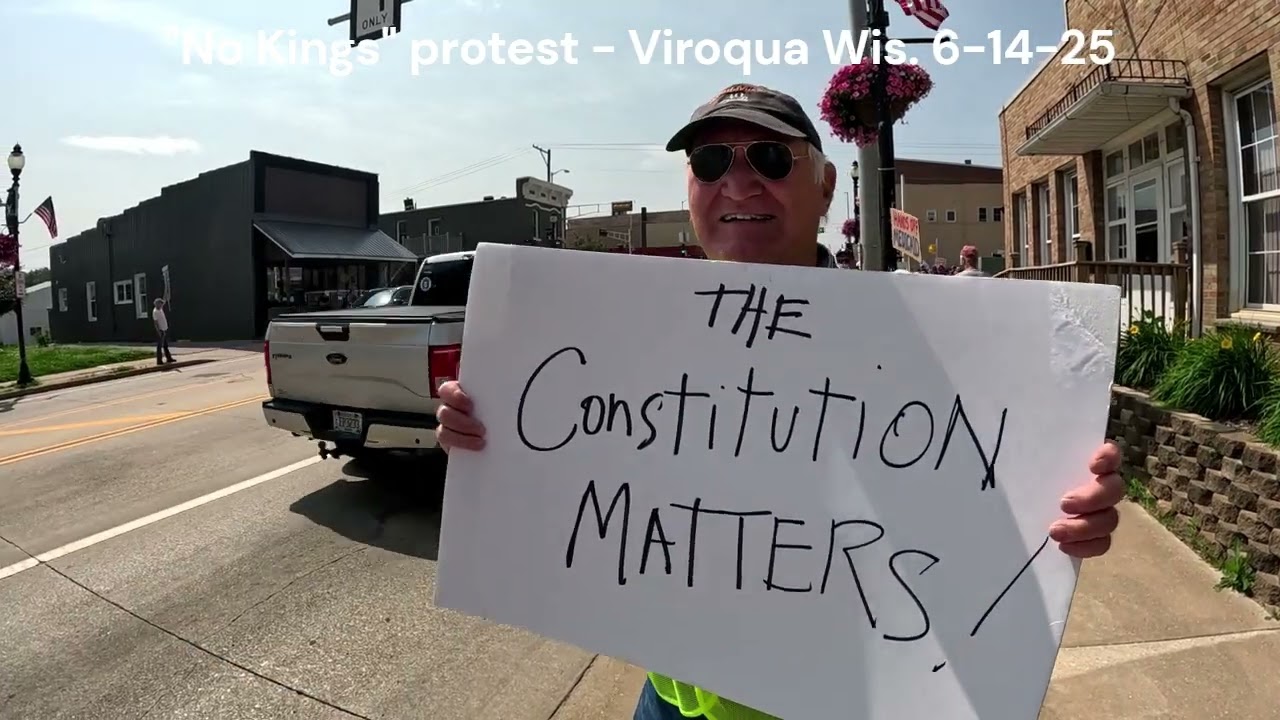 No Kings protest in Viroqua, Wisconsin 6-14-25