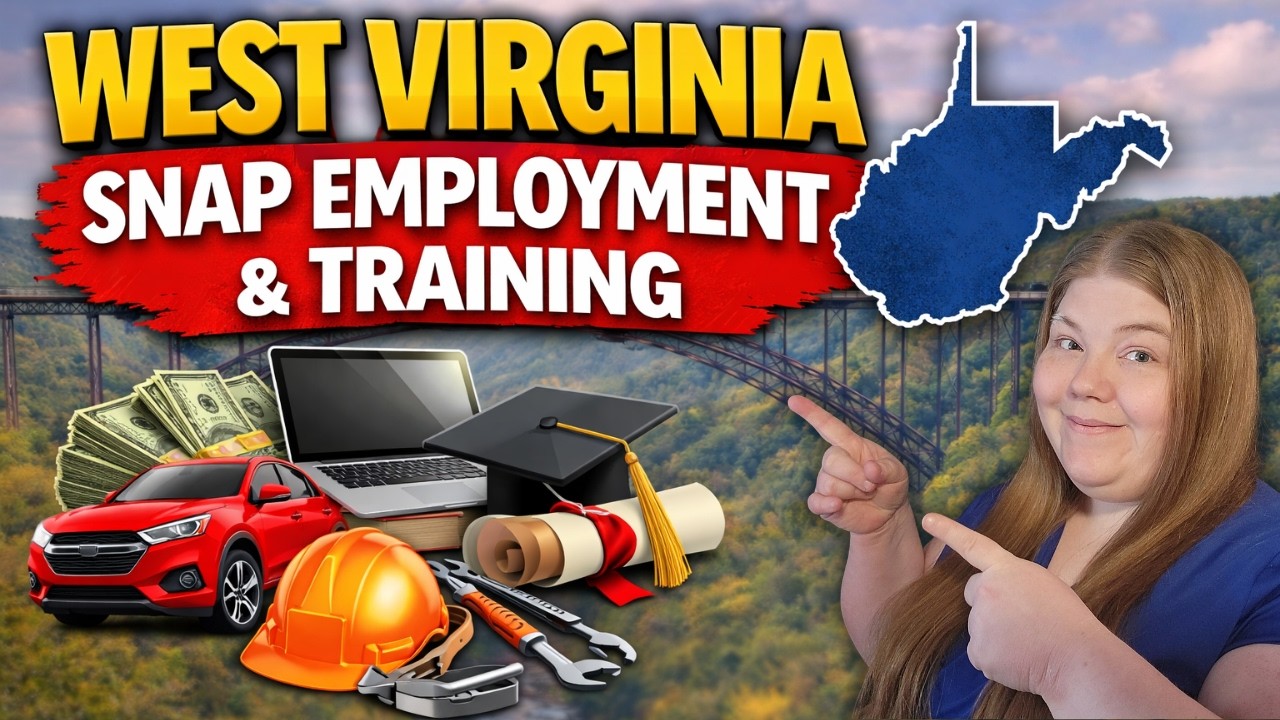 West Virginia SNAP E&T Program Explained (Free Training)
