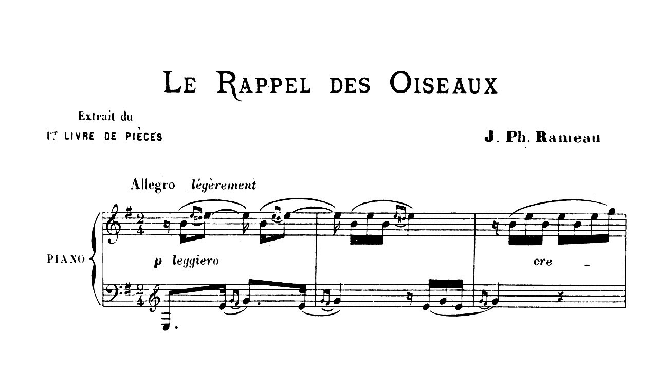 J. P. Rameau - 'Le Rappel des Oiseaux' (The Call of the Birds)