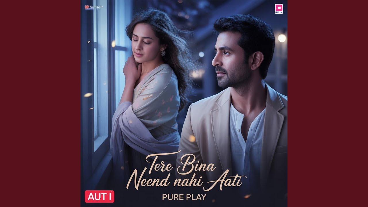 Tere Bina Neend Nahi Aati