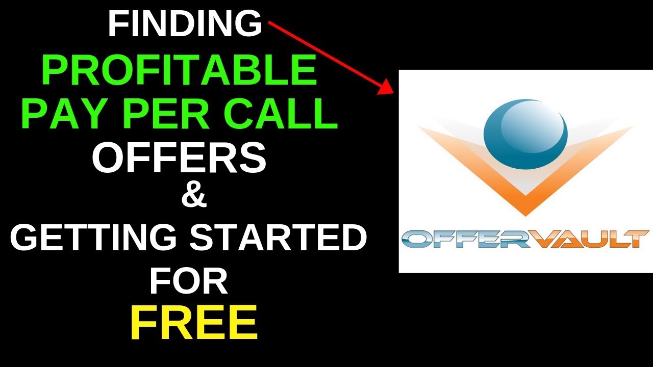 How To Find Pay Per Call Affiliate Networks on Offervault AND Get Started For FREE