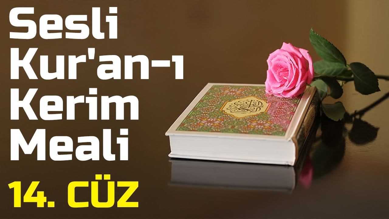 Kur&acute;an Me&acirc;li 14. C&uuml;z - Elmalılı Muhammed Hamdi Yazır