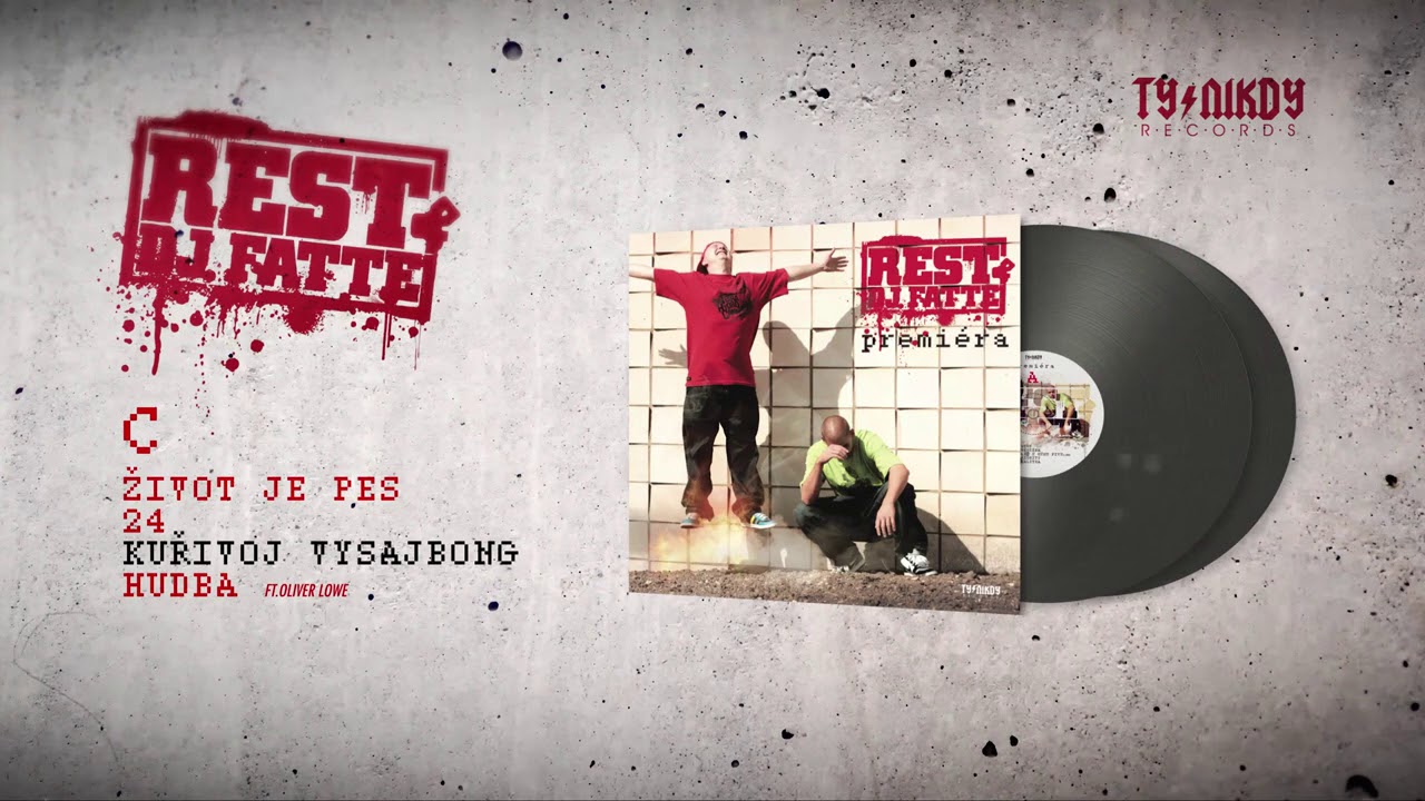 Rest & DJ Fatte - Kuřivoj Vysajbong