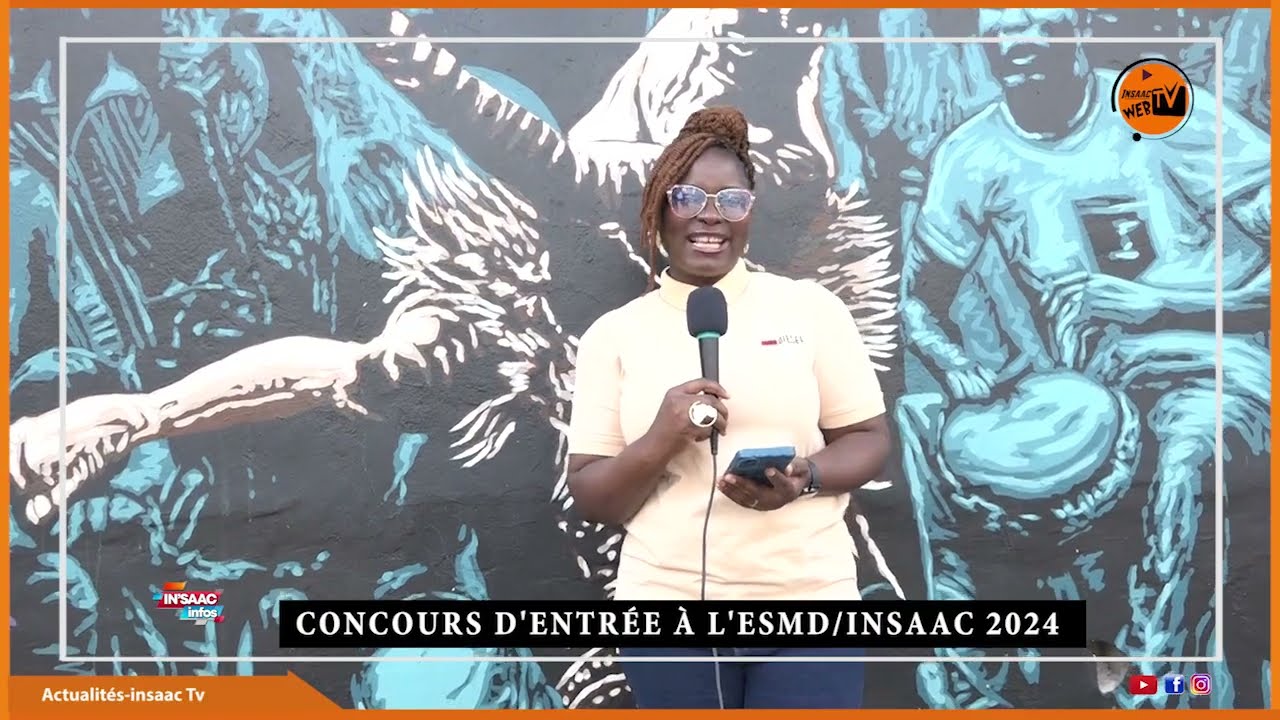 CONCOURS D'ENTRÉE À L'ESMD / INSAAC 2024