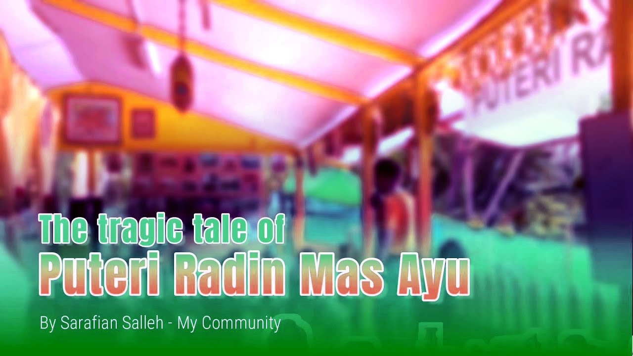 Unlocking the Mysteries of Radin Mas Ayu