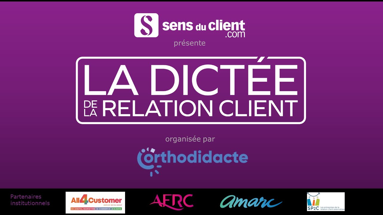 Dictée de la relation client 2023