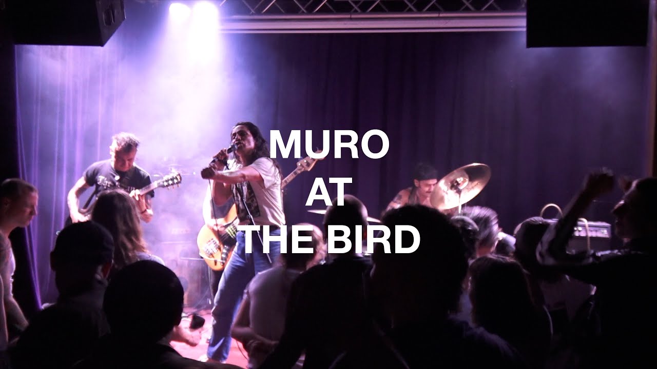 Muro @ The Bird (Full Set)