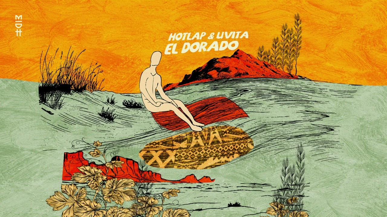 HotLap & Uvita - El Dorado [MIDH]