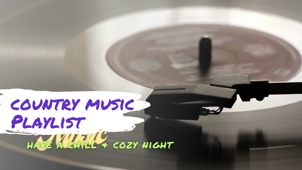 Country Cozy Nights: A Chill Country Music Playlist for Relaxation 🎸🌙