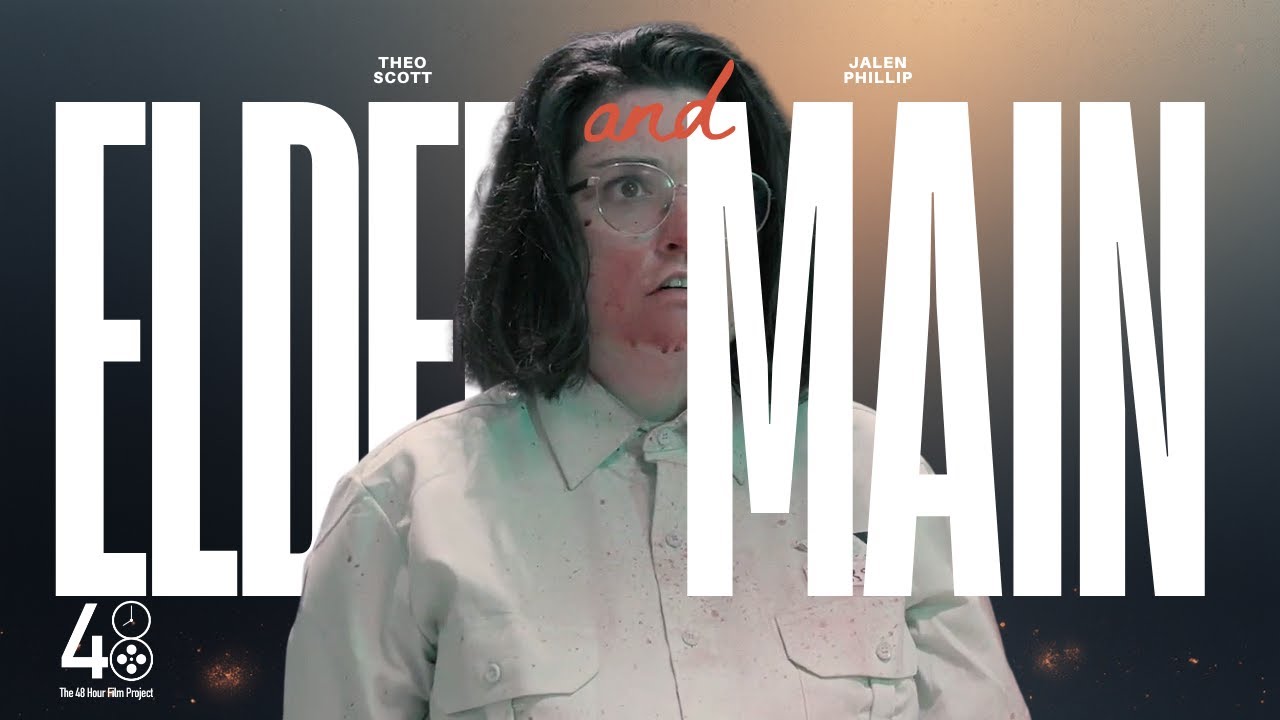 Elden and Main - A 48 Hour Film Project