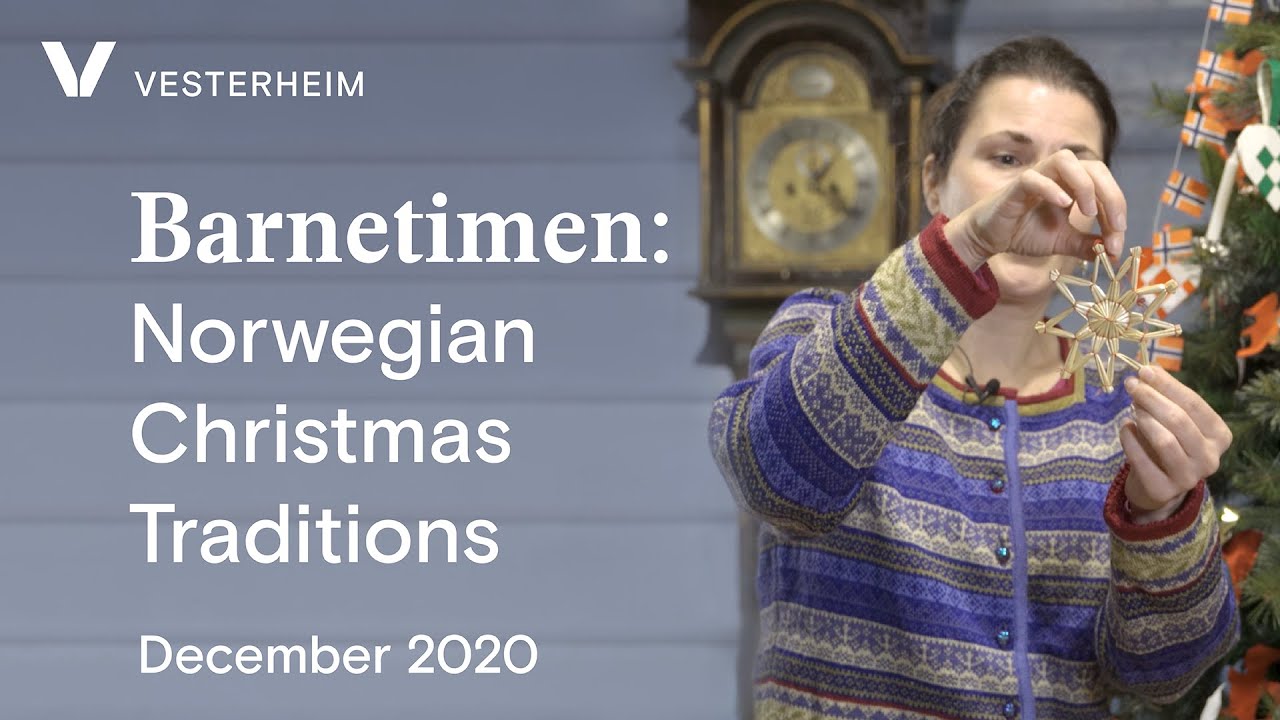 Barnetimen with Jennifer:  Norwegian Christmas Traditions
