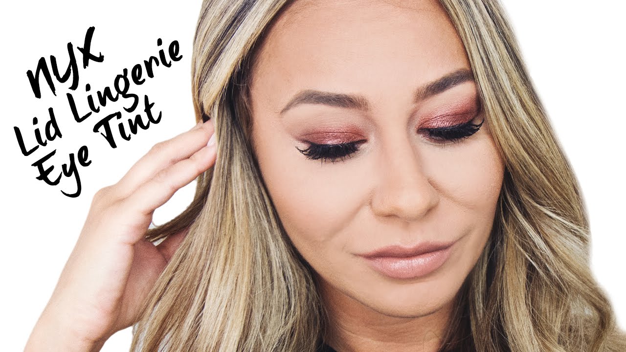 WHY NYX LID LID LINGERIE EYE TINT IS OUR NEW OBSESSION