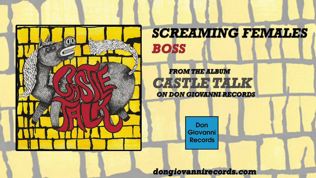 Screaming Females - Boss (Official Audio)