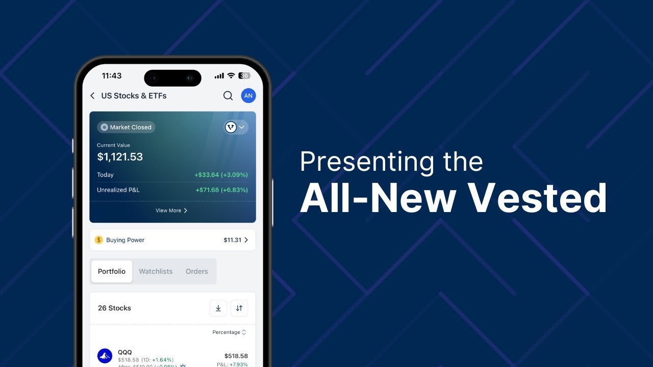 The All-New Vested App: Smarter, Simpler, and Built for You