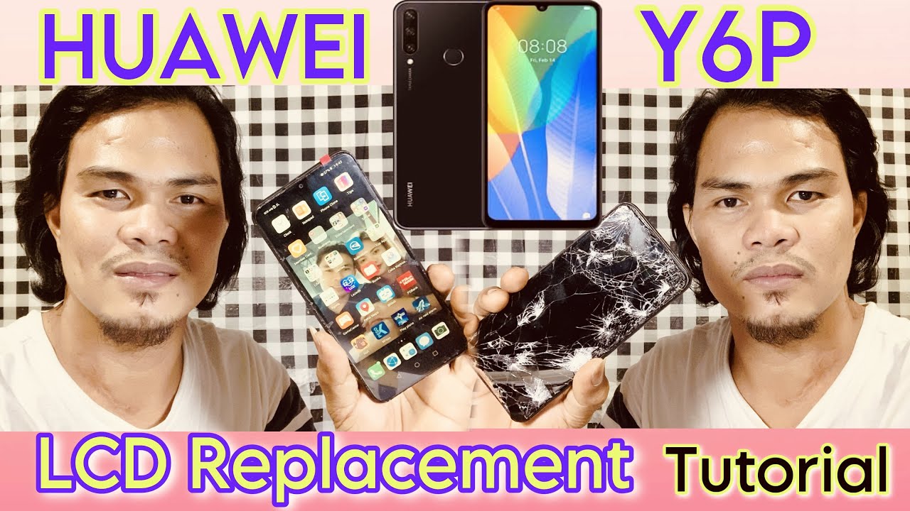 HUAWEI Y6P 2020 step by step LCD Replacement