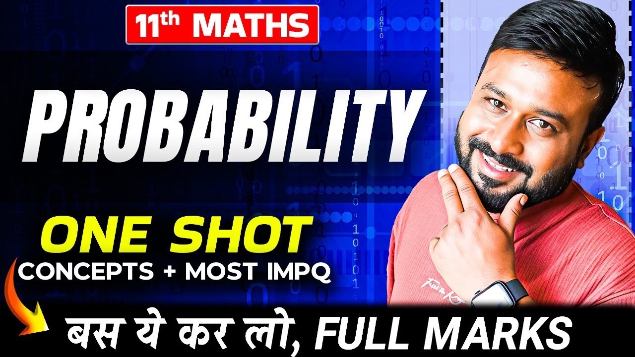 Probability 🎲 One Shot | Class 11 Maths Ch 14 | Full Concepts + Most Important Questions